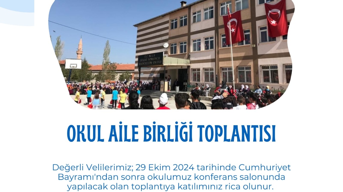 OKUL AİLE BİRLİĞİ TOPLANTISI